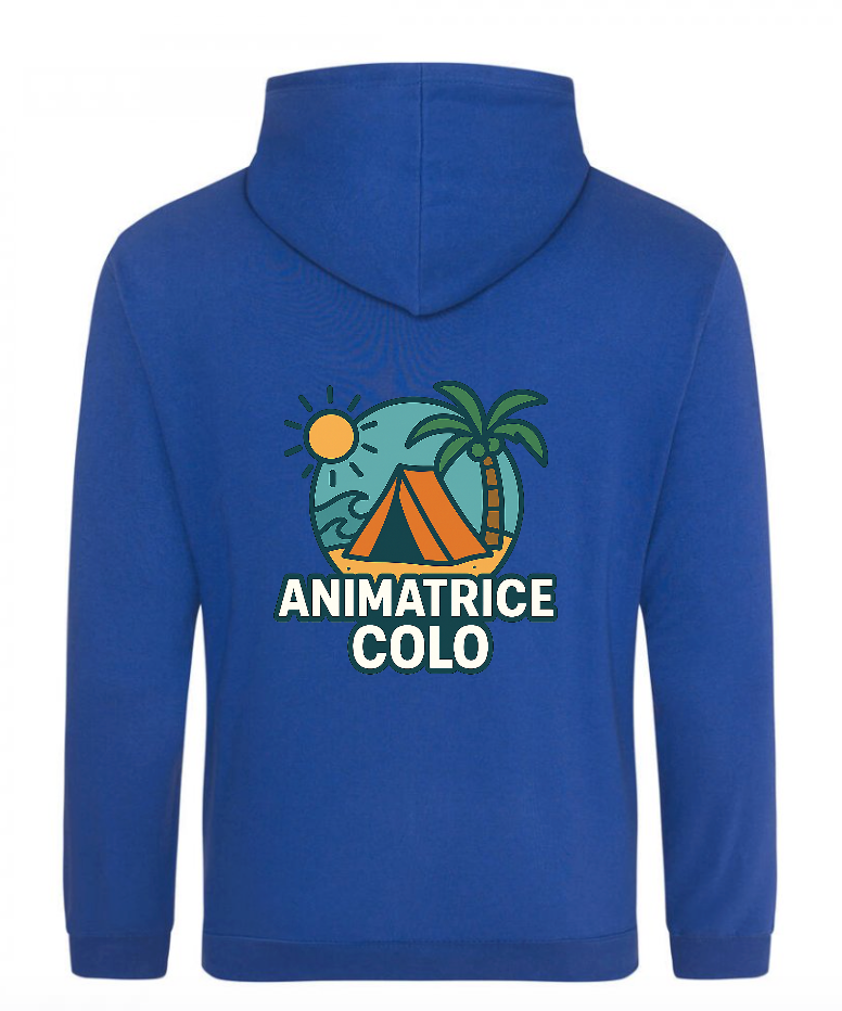 Sweat à Capuche - Animatrice de colo