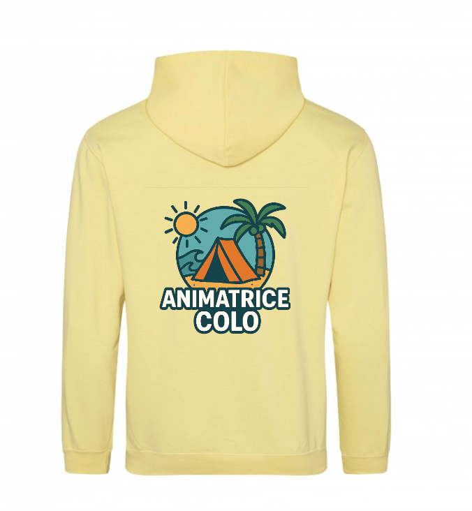 Sweat à Capuche - Animatrice de colo