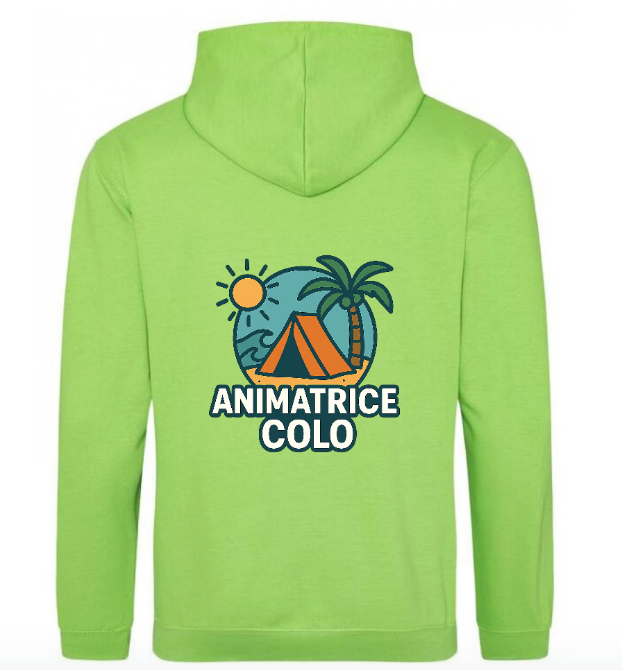 Sweat à Capuche - Animatrice de colo