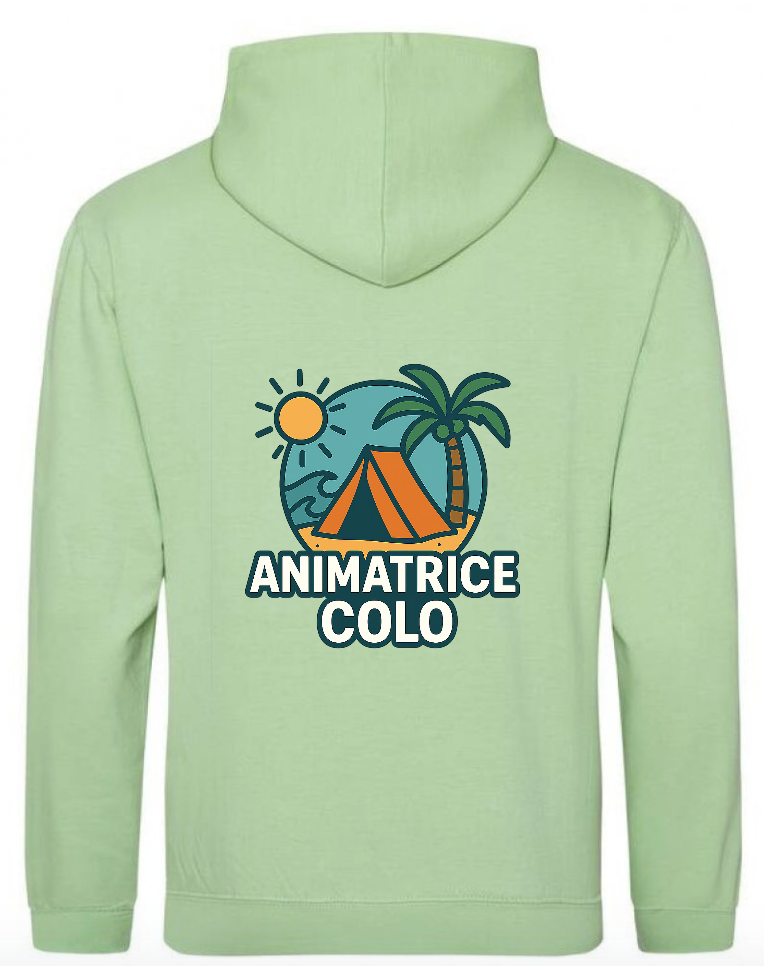Sweat à Capuche - Animatrice de colo