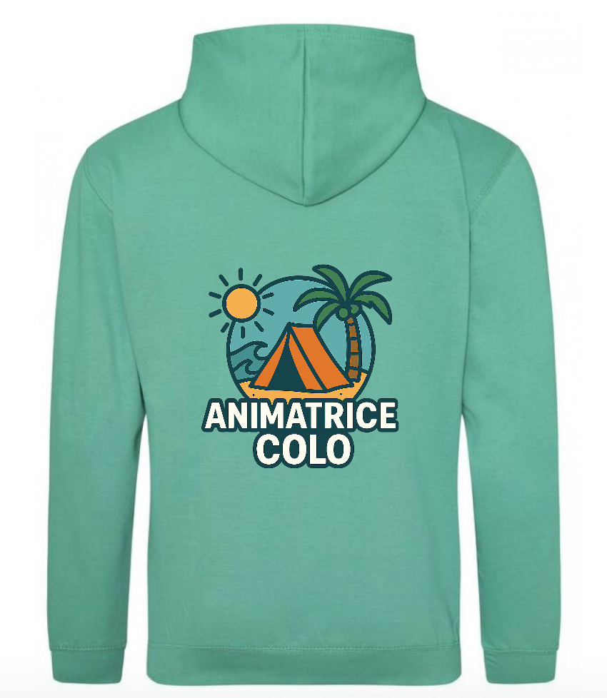 Sweat à Capuche - Animatrice de colo