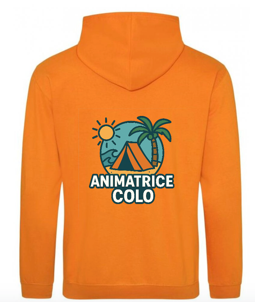 Sweat à Capuche - Animatrice de colo
